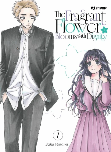 The Fragrant Flower Blooms With Dignity manga
