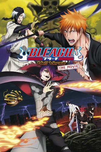 Bleach the Movie: Hell Verse anime movie