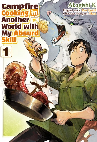 Campfire Cooking in Another World with My Absurd Skill manga