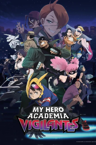 My Hero Academia: Vigilantes anime series