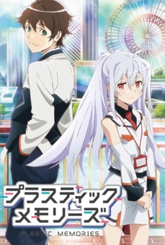 Plastic Memories anime series